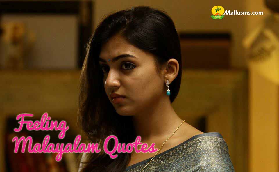 Feeling Malayalam Quotes - Sad Quotes, Status, Messages - Mallusms