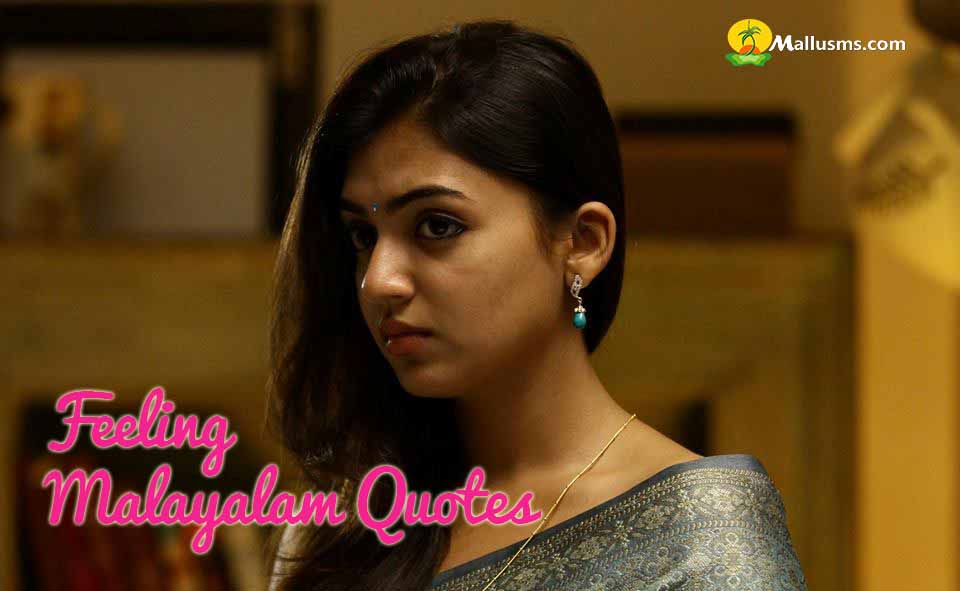 Feeling Malayalam Quotes - Sad Quotes, Status, Messages - MalluSMS