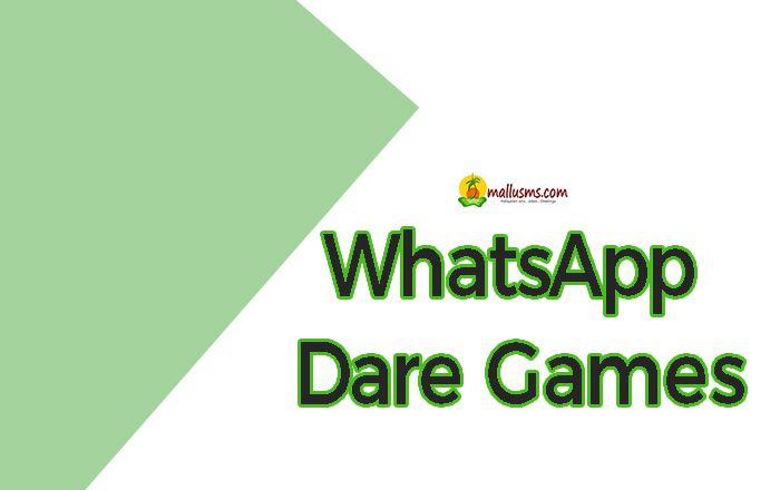 Whatsapp Dare Games In Malayalam - Mallu SMS